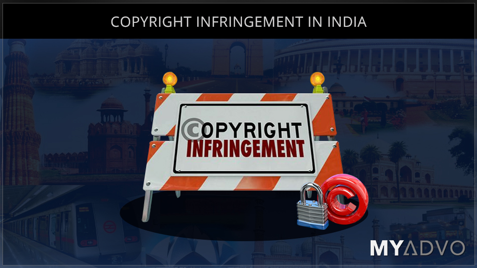 Copyright Infringement in India